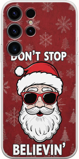 Don't Stop Believin' Samsung Galaxy S25 Ultra 5G Flexibles TPU Transparentes Silikon