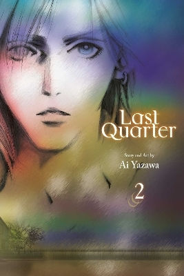 Last Quarter Ai Yazawa 0227, Том 4 Ай Язава Viz Media Субтитри Shogakukan Том 02 Last Quarter Ai Yazawa 0227, Том 4 Ай Язава Viz Media Субтитри Shogakukan Том 02