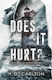 Does It Hurt? H. D. Carlton Zando