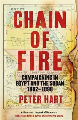 Chain Of Fire Campaigning In Egypt And The Sudan