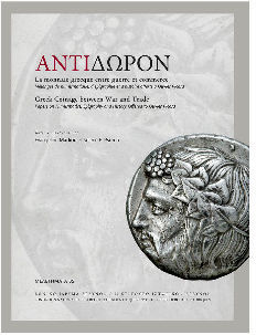 Αντιδωρον, La monnaie grecque entre guerre et commerce. Mélanges de numismatique, d’épigraphie et d’histoire offerts à Olivier Picard – Greek Coinage between War and Trade. Papers on Numismatics, Epigraphy and History Offered to Olivier Picard.