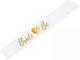 White Satin Ribbon "Bride To Be" Rose Gold Letters 75cm