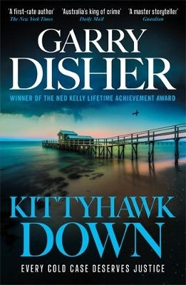Kittyhawk Down: Hal Challis Investigation 2 Garry Disher Viper 0213