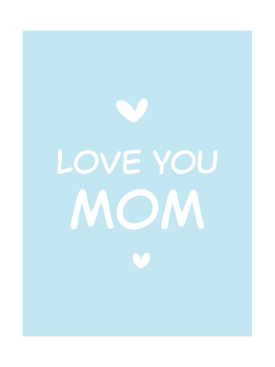 Детска Рамка Love You Mom с Бяла Рамка от Пластмаса 21x30бр