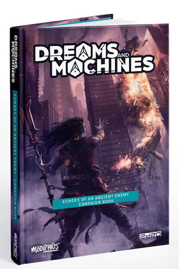 Dreams Machines Rpg Echoes An Ancient Enemy