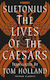 The Lives Of The Caesars Suetonius