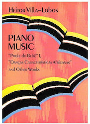 Villa-lobos ''prole Do Bebe'' Nr.1 & Other Works