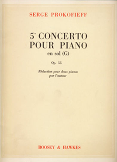 Serge Prokofieff 5th Piano Concerto in G Op 55 Boosey & Hawkes Editions