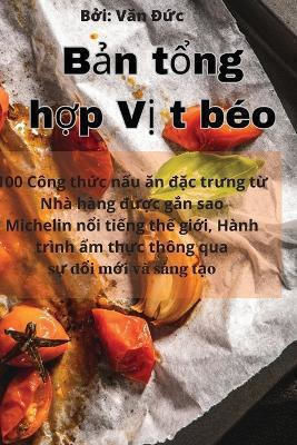 Bản Tổng Hợp Vịt Béo Văn Đức Aurosory Ltd