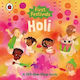 First Festivals: Holi - Penguin Random House Children's Uk - Board Book