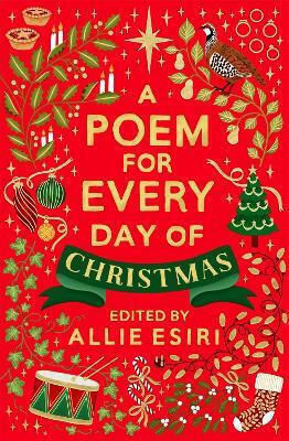 A Poem For Every Day Of Christmas Allie Esiri
