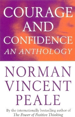Courage And Confidence Norman Vincent Peale Cedar Books
