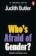 Who's Afraid Of Gender? Judith Butler Penguin