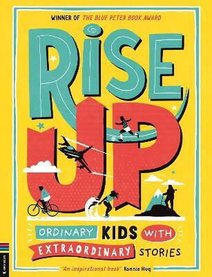 Rise Up Ordinary Kids With Extraordinary Stories Winner Of The Peter Book Award 2020 Amy Blackwell Rise Up Ordinary Kids With Extraordinary Stories Winner Of The Peter Book Award 2020 Amy Blackwell
