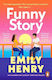 Funny Story Emily Henry Penguin Books Ltd