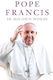 Pope Francis In His Own Words Lisa Rogak