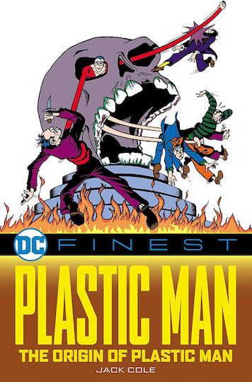 Dc Finest Plastic Man The Origin Of Plastic Man, Cover by Jack Cole Patrick