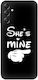 She's Mine Silicone Case for Samsung Galaxy M34 5G