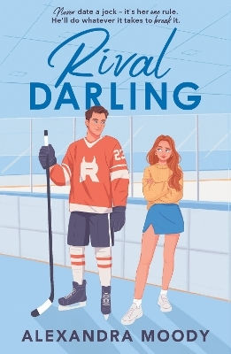Rival Darling (the Darling Devils) Alexandra Moody Electric Monkey