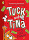 Tuck und Tina und das verlorene Vermögen Jack Keely Puffin