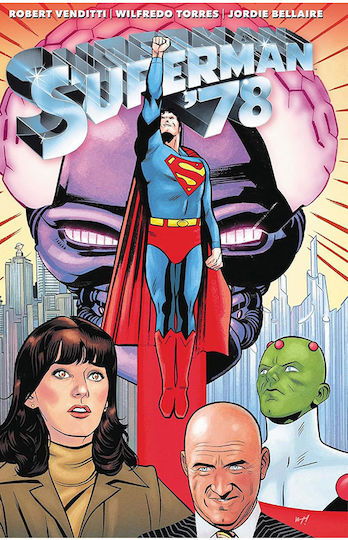 Superman 78, Vol. 78 Cover by Wilfredo Torres DC follows the very successful Batman