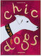 Williams Robert Chic Dogs
