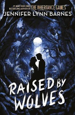 Aufgezogen von Wölfen: Vom Bestsellerautor der Naturals-Serie Jennifer Lynn Barnes Quercus Kinderbücher 1112 Aufgezogen von Wölfen: Vom Bestsellerautor der Naturals-Serie Jennifer Lynn Barnes Quercus Kinderbücher 1112