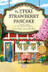 To Στέκι Strawberry Pancake, Special Edition
