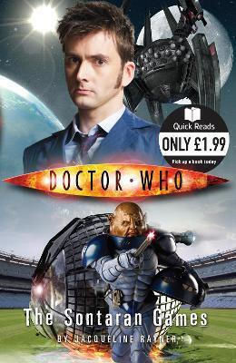 Доктор Кой: Игрите на Сонтараните: Бързо четиво Жаклин Рейнър BBC Books