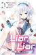 Liar Liar, manga Vol. 01
