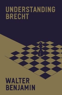 Understanding Brecht Walter Benjamin Verso Books 1203