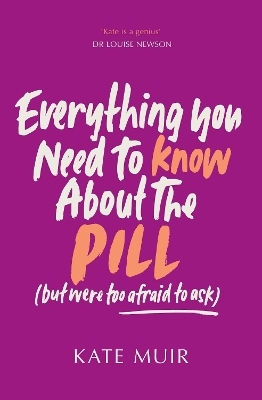 Everything You Need To Know About The Pill (but Were Too Afraid To Ask) Kate Muir Gallery 0116