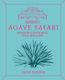 Curious Bartender’s Agave Safari - Ryland, Peters & Small Ltd - Hardback