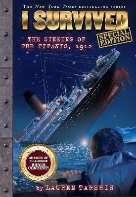 I Survived The Sinking Of The Titanic, 1912 (special Edition) Lauren Tarshis Scholastic Library Publishing 0313