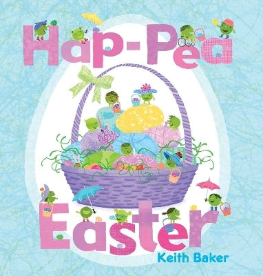 Fröhliche Ostern Keith Baker Beach Lane Books 0213