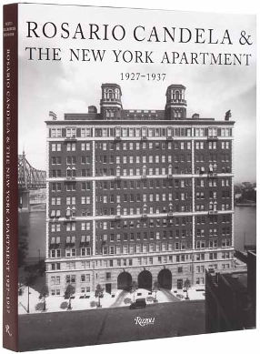 Rosario Candela & Die New Yorker Wohnung - Rizzoli International Publications - Gebundene Ausgabe