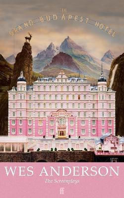 The Grand Budapest Hotel Wes Anderson Faber & Faber