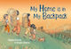 My Home Is In My Backpack Eugenia Perrella