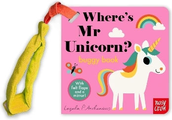 Where's Mr Unicorn? - Nosy Crow Ltd - Board Book