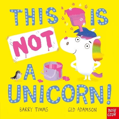 Acesta nu este un unicorn! - Nosy Crow Ltd - Carte cartonată