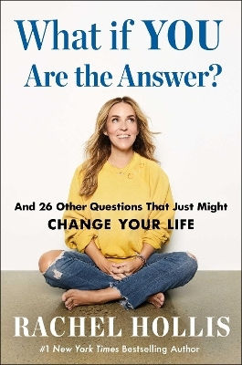 Ce-ar fi dacă tu ești răspunsul?: Și alte 26 de întrebări care ar putea să-ți schimbe viața Rachel Hollis Authors Equity 0227 Ce-ar fi dacă tu ești răspunsul?: Și alte 26 de întrebări care ar putea să-ți schimbe viața Rachel Hollis Authors Equity 0227