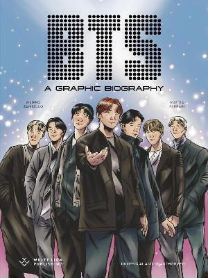 Bts A Graphic Biography Filippo Zambello 0417, Vol. 417 HC