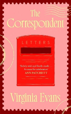 The Correspondent Virginia Evans Michael Joseph Ltd The Correspondent Virginia Evans Michael Joseph Ltd
