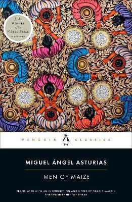 Männer aus Mais Miguel Ángel Asturias Penguin Classics