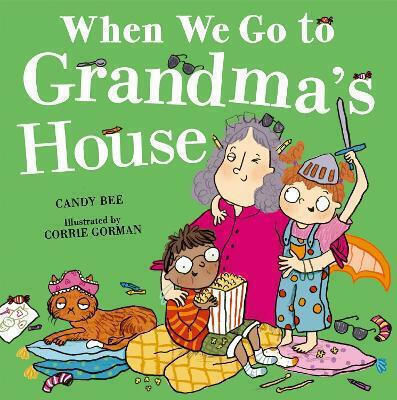When We Go To Grandma’s House Candy Bee