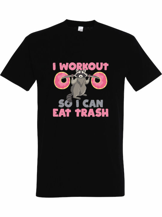T-shirt Unisex " I Workout So I Can Eat Trash Funny Raccoon Deadlift Donuts Gym " Black