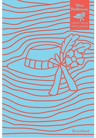 Mrs. Dalloway The Classics