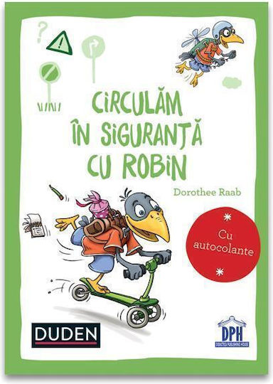 Circulam In Siguranta Cu Robin