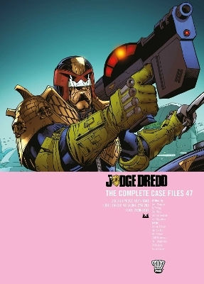 Judge Dredd The Complete Case Files 47 Volume 47 Ian Edginton 0522, Volume 47 Ian Edginton Judge Dredd The Complete Case Files 47 Volume 47 Ian Edginton 0522, Volume 47 Ian Edginton