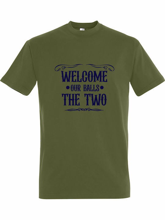 T-shirt Unisex " Welcome Our Balls Two Funny Gr...